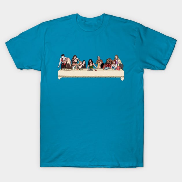 The Last Supper of the Real Housewives T-Shirt by thecompassrose